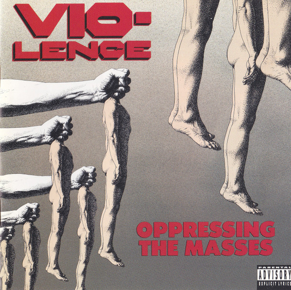 Vio-Lence – Oppressing The Masses (1990, CD) - Discogs