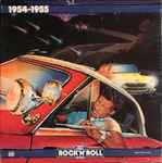 Cover of The Rock 'N' Roll Era 1954-1955, 1986, Vinyl