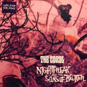 Nightfreak And The Sons Of Becker - The Coral