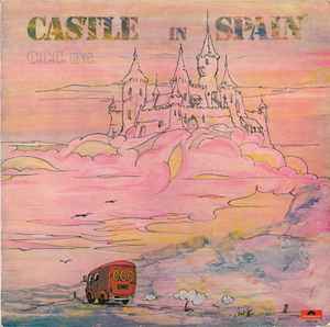 C.C.C. Inc. - Castle In Spain