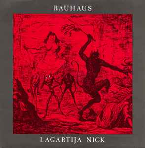 Lagartija Nick - Bauhaus