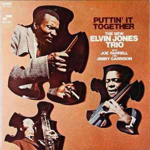 The New Elvin Jones Trio - Puttin' It Together