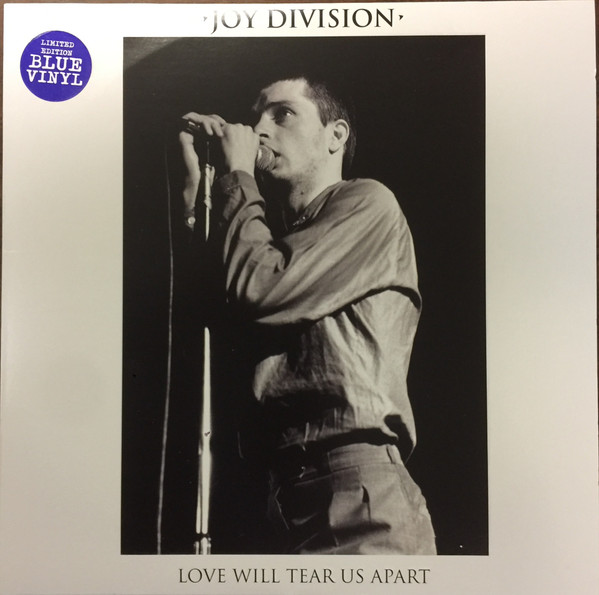 Joy Division – Love Will Tear Us Apart (2019, Blue, Vinyl) - Discogs