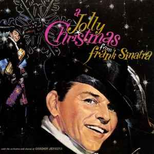 Frank Sinatra - A Jolly Christmas From Frank Sinatra album cover