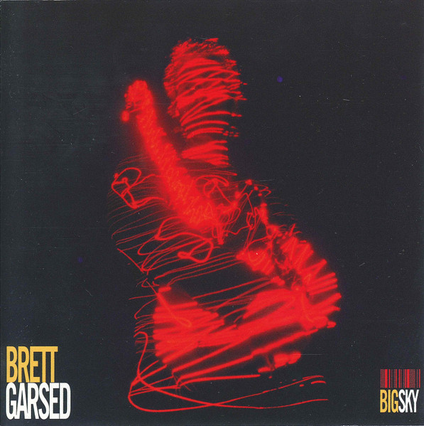Brett Garsed – Big Sky (2002, CD) - Discogs