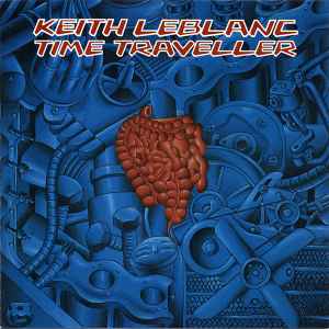 Time Traveller - Keith LeBlanc