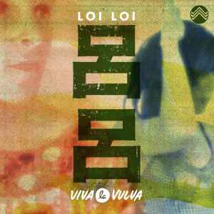 Loi Loi - Viva La Vulva album cover