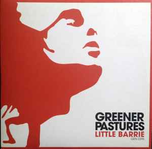 Little Barrie - Greener Pastures