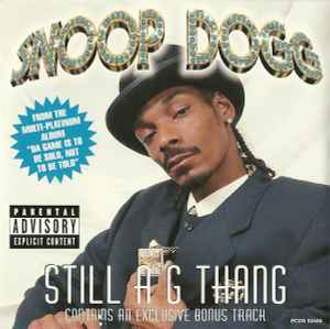 Snoop Dogg - Still A G Thang
