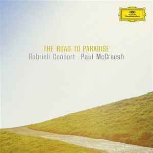 Gabrieli Consort - The Road To Paradise album cover