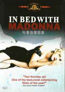 Madonna – In Bed With Madonna / 与麦当娜同床(2002