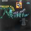 Freddy King* - Hide Away