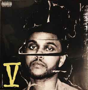 Beauty Behind The Madness - The Weeknd