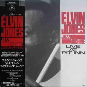 The Elvin Jones Jazz Machine - Live At Pit Inn album cover