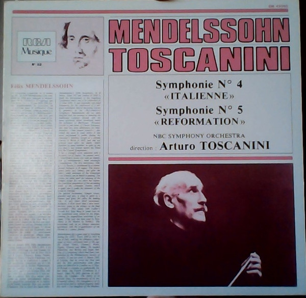 Arturo Toscanini, Mendelssohn - Italian And Reformation Symphonies 
