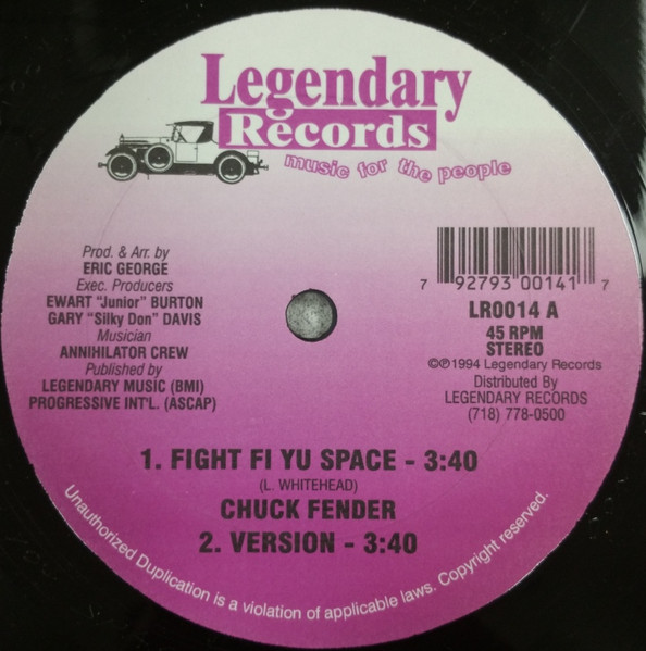 Chuck Fender, Span-English – Fight Fi Yu Space / No Man Government