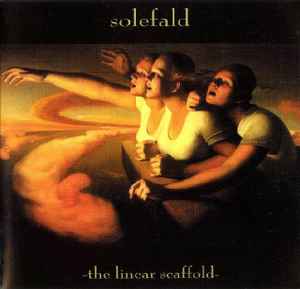 The Linear Scaffold - Solefald