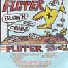Flipper - Blow'n Chunks (Live)