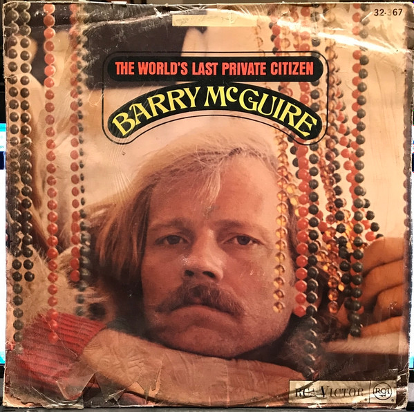 Barry McGuire – The World's Last Private Citizen (1968, Vinyl) - Discogs