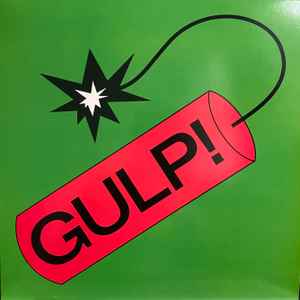 Sports Team – Gulp! (2022, Red/Yellow Splatter, Vinyl) - Discogs