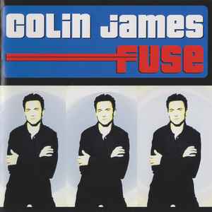 Colin James (2) - Fuse
