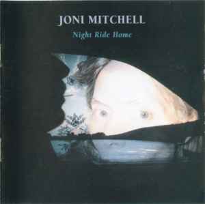 Joni Mitchell - Night Ride Home album cover