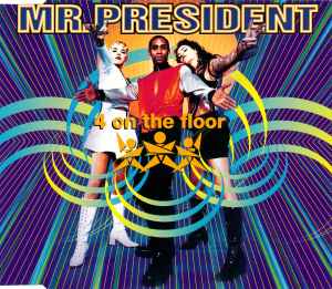 Mr. President - 4 On The Floor album cover