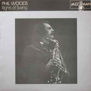 Phil Woods - Rights Of Swing album cover