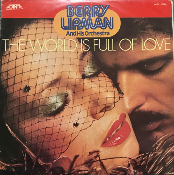 The World Is Full Of Love Vinyl Record lp. - S34A Berry Lipman  Orche 