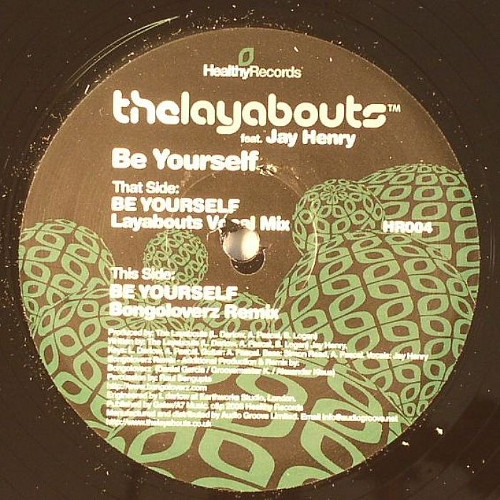 ladda ner album The Layabouts Feat Jay Henry - Be Yourself