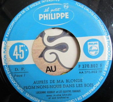 lataa albumi Lucienne Vernay et Les Quatre Barbus avec André Grassi Et Son Orchestre - Auprès De Ma Blonde
