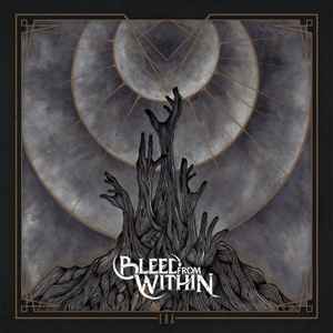Bleed From Within - Empire | Releases | Discogs