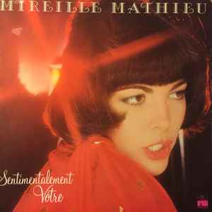 Mireille Mathieu - Sentimentalement Votre album cover
