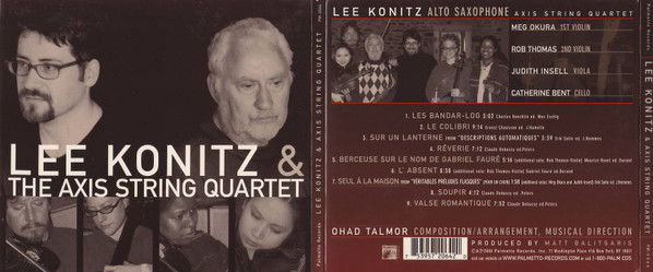 baixar álbum Lee Konitz & The Axis String Quartet - Play French Impressionist Music From The 20th Century
