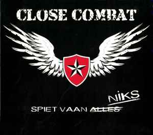 Close Combat - Spiet Vaan Niks