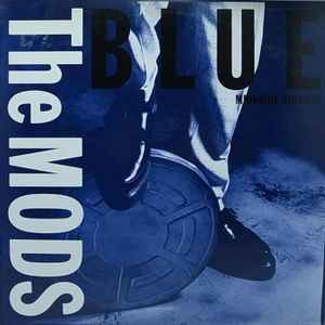 The Mods - Blue (Midnight Highway) | Releases | Discogs