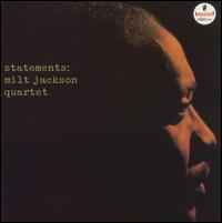 The Milt Jackson Quartet - Statements album cover
