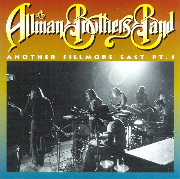 télécharger l'album The Allman Brothers Band - Another Fillmore East Pt 1