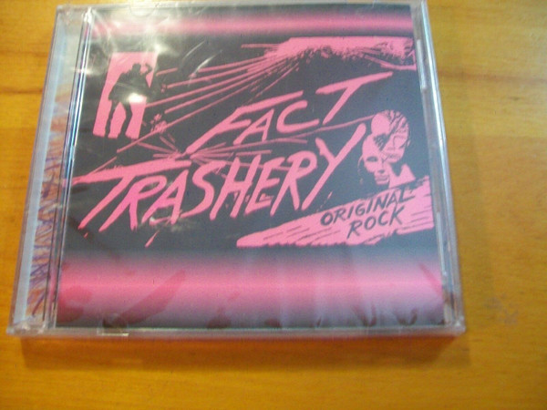 Album herunterladen Fact Trashery - Original Rock