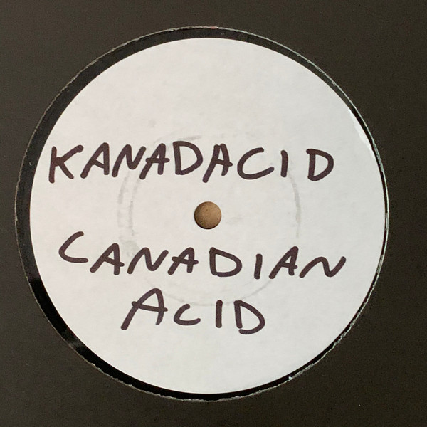 descargar álbum Kanadacid - Canadian Acid