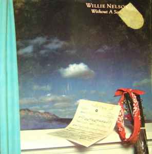 Willie Nelson - Without A Song