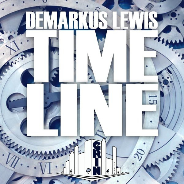 Album herunterladen Demarkus Lewis - Timeline