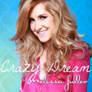 Melissa Fuller - Crazy Dream album cover