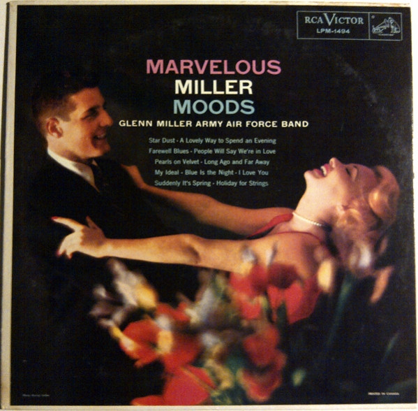 last ned album Glenn Miller Army Air Force Band - Marvelous Miller Moods