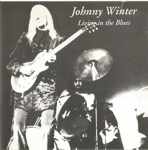 Johnny Winter – Living In The Blues (1993