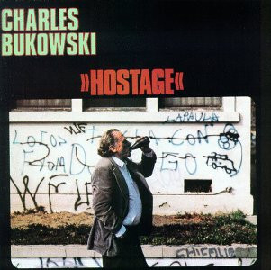 télécharger l'album Charles Bukowski - Hostage