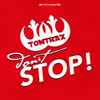 Tomtrax -  Don't Stop