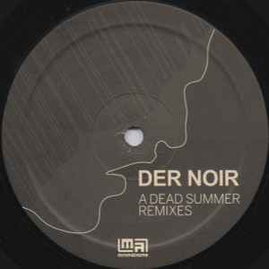 Der Noir - A Dead Summer Remixes album cover