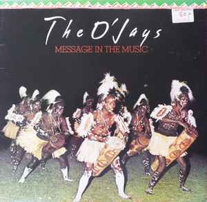 The O'Jays – Message In The Music (1976, Vinyl) - Discogs