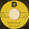 Bobby Moncrief* - Don't Hold Me To A Vow / Here Is My Heart